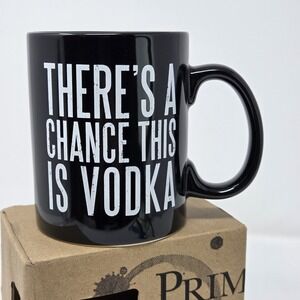 NIB Primitives by Kathy 30411 Coffee Mug 20oz "There's A Chance This Is Vodka"